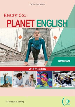 Ready for Planet English International Intermediate – Workbook