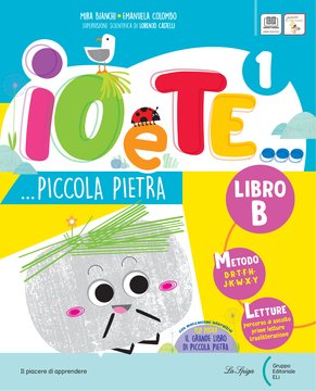 IO E TE... PICCOLA PIETRA 1 – Metodo e Letture B