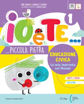 IO E TE... PICCOLA PIETRA 1 – Educazione Civica