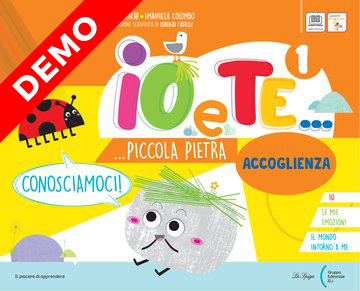 IO E TE... PICCOLA PIETRA 1  – Accoglienza (DEMO)