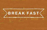 (بريك فاست (مغلق