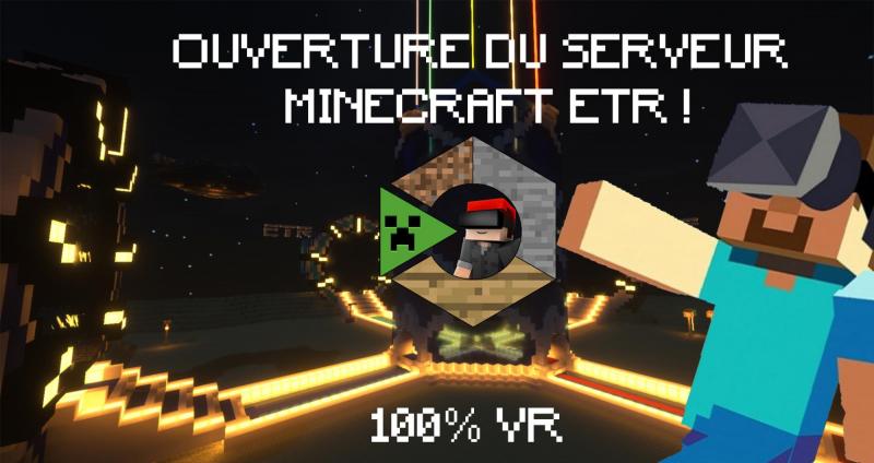 Le premier serveur minecraft francophone 100% VR !