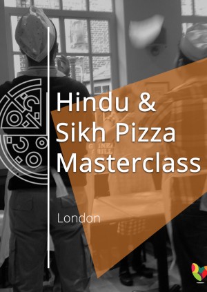 Hindu & Sikh Pizza Masterclass