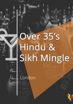 Over 35's Hindu & Sikh Mingle