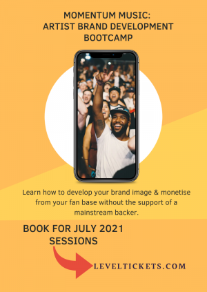 Artist Brand Development Bootcamp - July Block