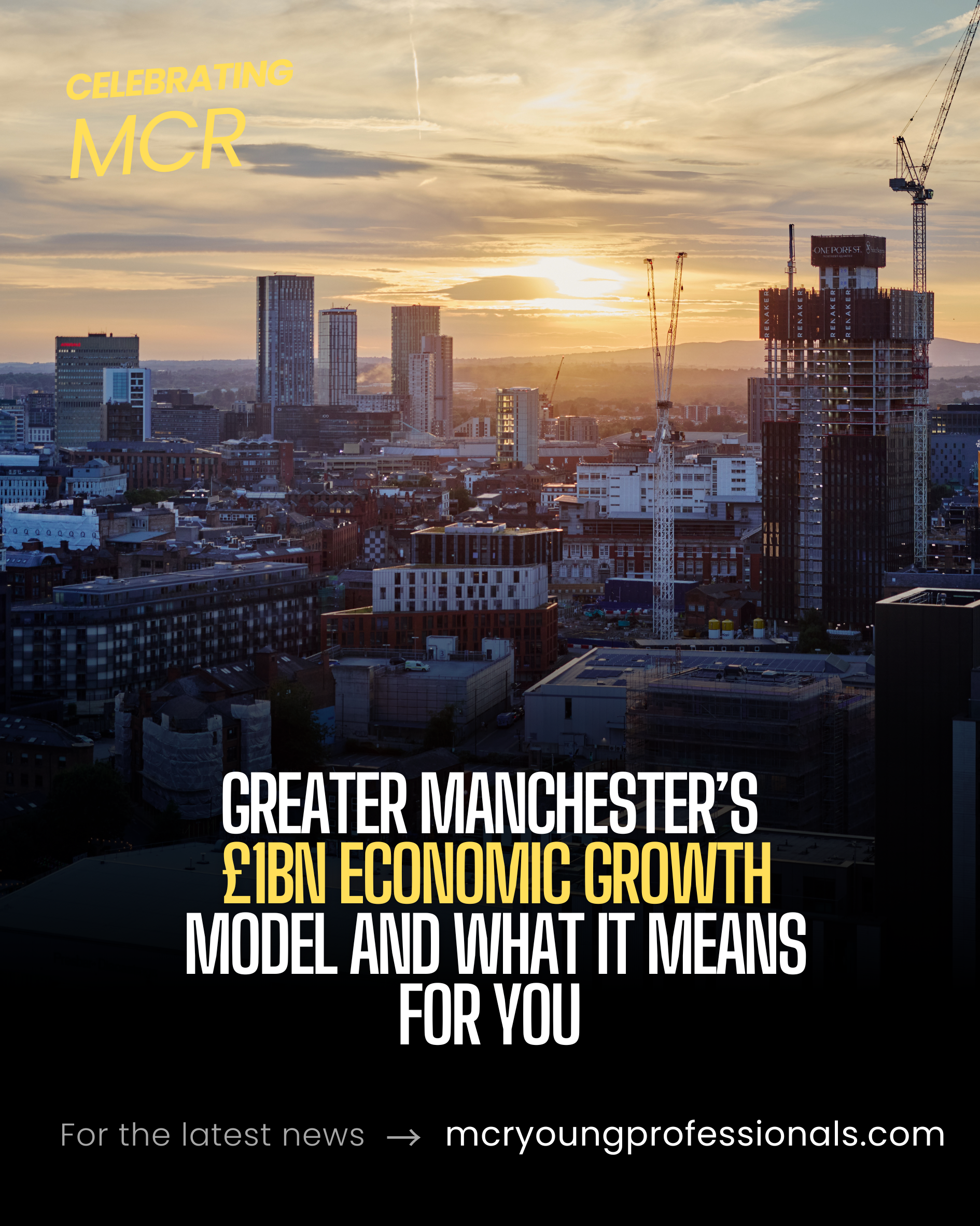 Greater Manchester’s £1bn Economic Growth Model — And What It Means for You