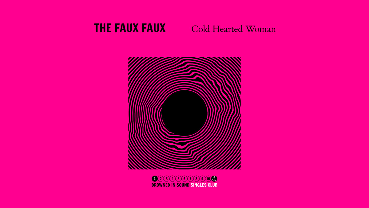 Single Review: The Faux Faux – Cold Hearted Woman