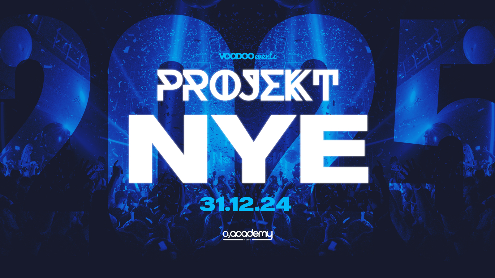 Projekt NYE 24 at The O2 Academy