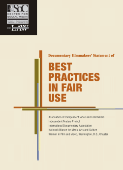 Documentary filmmakers' statement of best practices in fair use