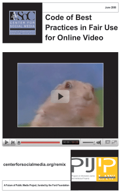 Code of best practices in fair use for online video