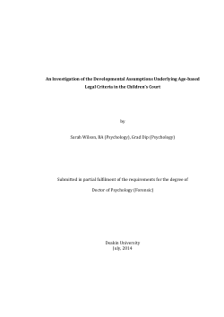 An investigation of the developmental assumptions underlying age-based legal criteria in the Children’s Court.