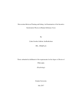 Dissociation between wanting and liking: an examination of the incentive sensitisation theory in human substance users