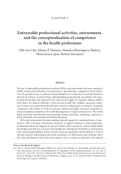 Entrustable professional activities, entrustment, and the conceptualization of competence in the health professions