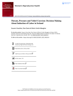 Threats, pressure and veiled coercion: decision-making about induction of labor in Ireland