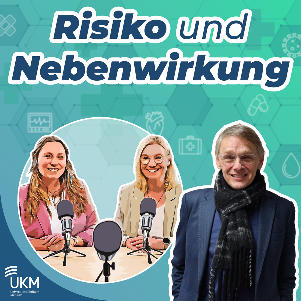Risiko und Nebenwirkung | Der UKM-Podcast