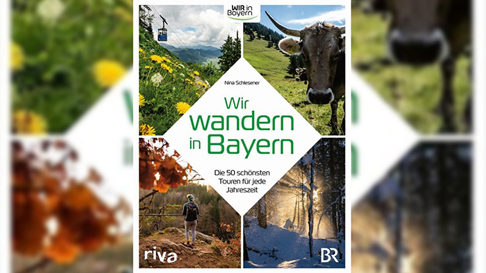 Wanderbuch "Wir wandern in Bayern" von Nina Schlesener / riva