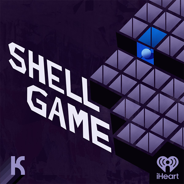 Podcast Cover: Shell Game (c) iHeart