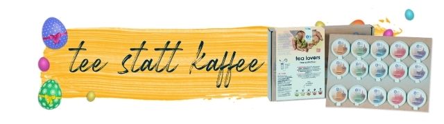 tee statt kaffee