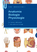 Anatomie, Biologie, Physiologie