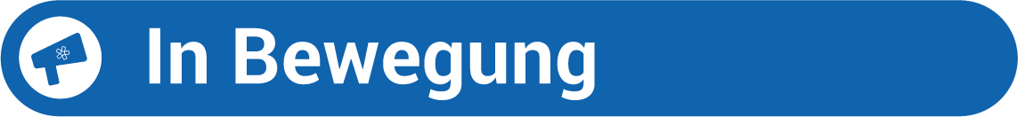 In Bewegung