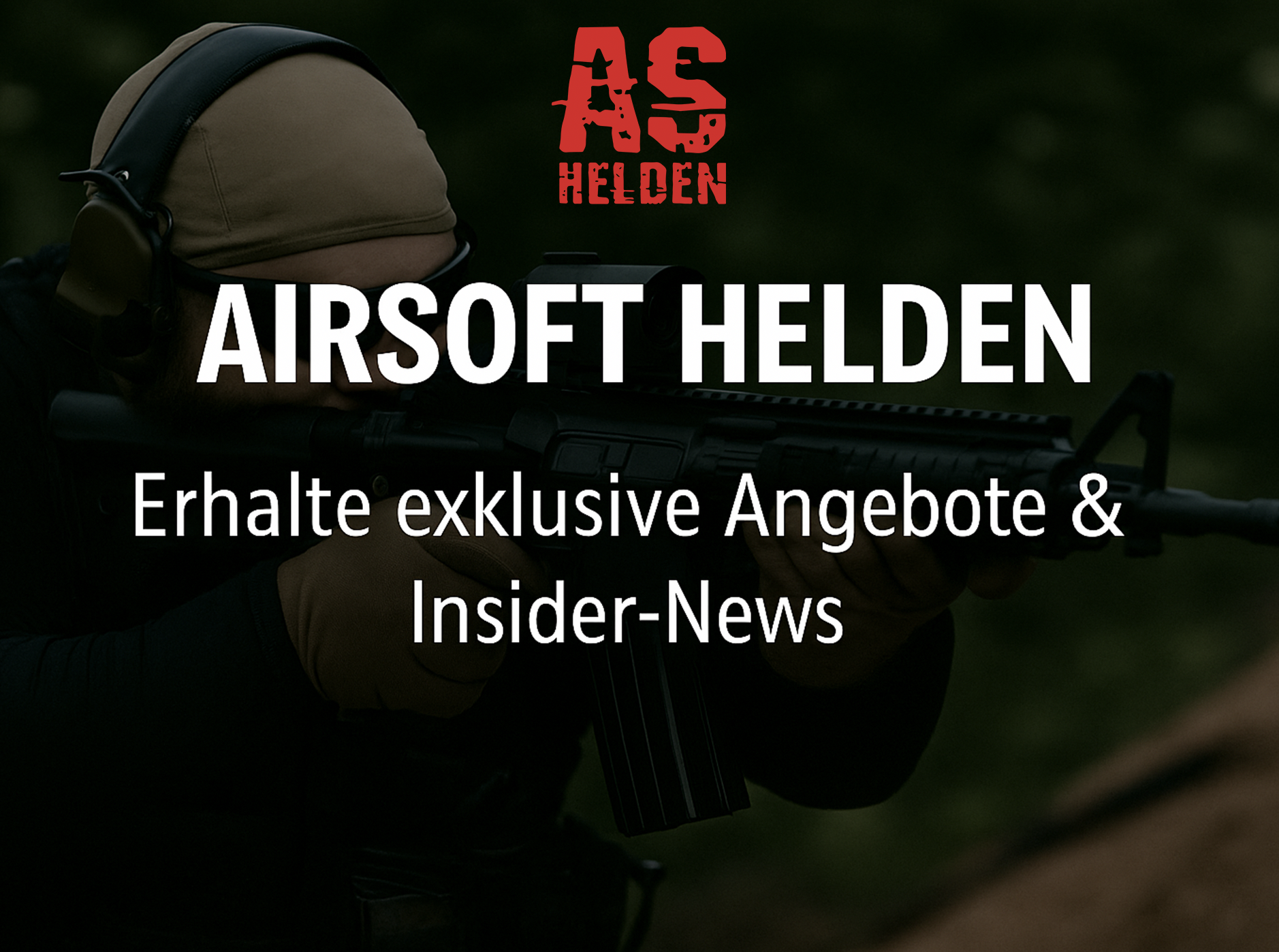 Airsoft Helden Hintergrund