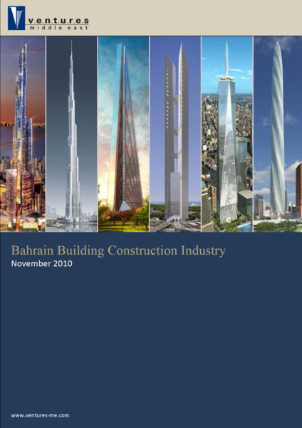 Report: Bahrain Building Construction, Industry November 2010