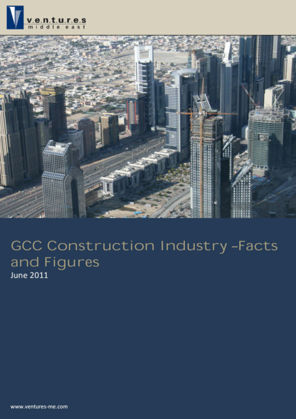 Report: GCC Construction Industry - Facts and Figures (June 2011)