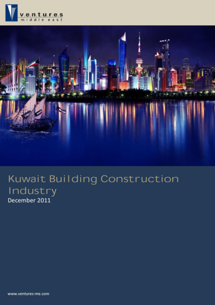 Report: Kuwait Building Construction Industry - December 2011