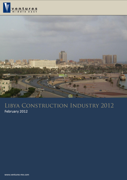Report: Libya Construction Industry 2012