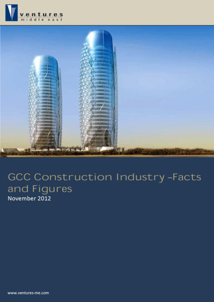 Report: GCC Construction Industry Facts and Figures November 2012