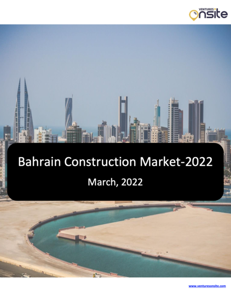 Report: Bahrain Construction - March 2022