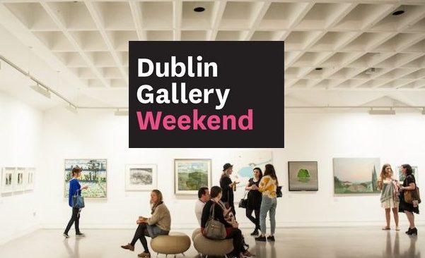 Dublin Gallery Weekend Dublin Gallery Weekend