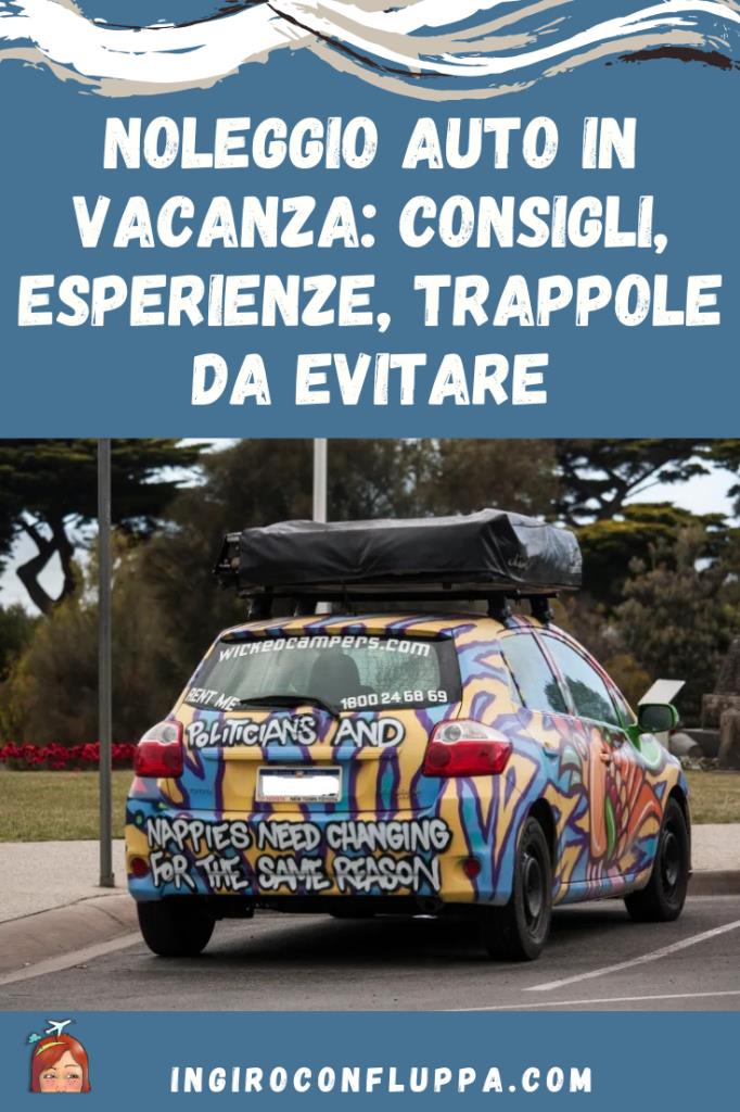Consigli sul noleggio auto in vacanza
