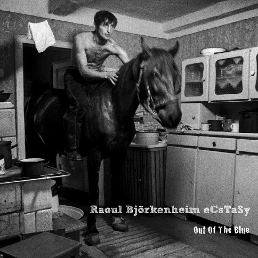 Raoul Bjorkenheim E Cs Ta Sy Out Of The Blue Pieni Kopio