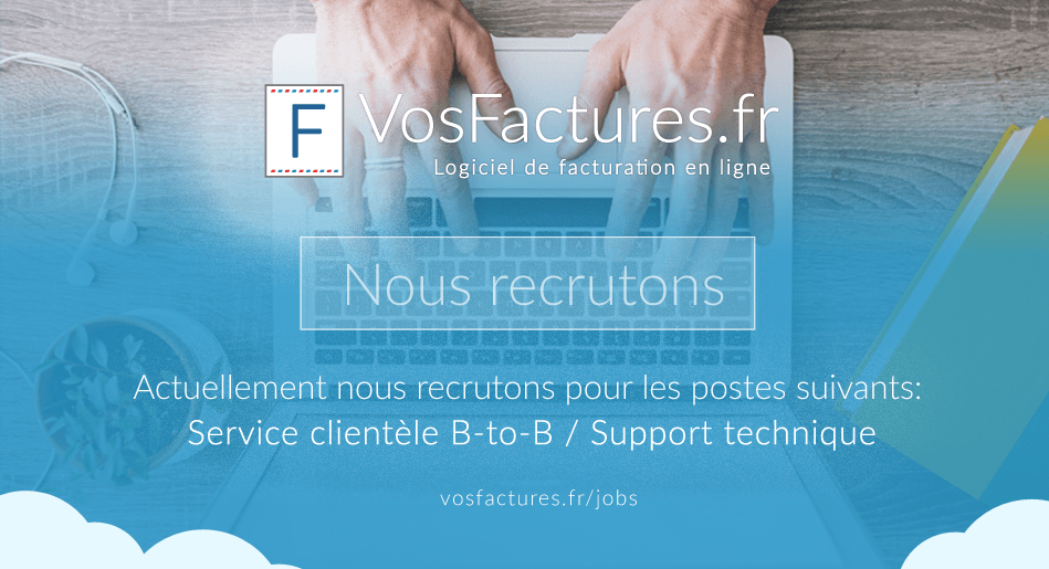 Actuellement nous recrutons pour les postes suivants: Service clientèle B-to-B / Support technique