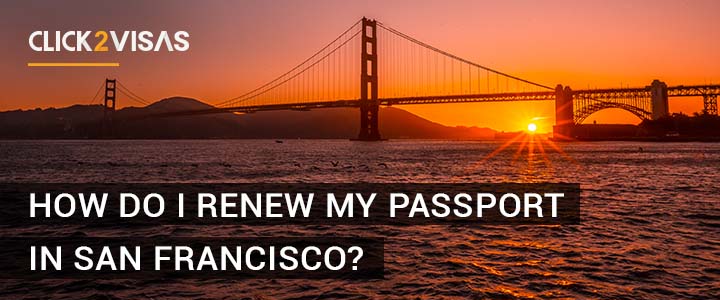 How do i renew my passport in San Francisco