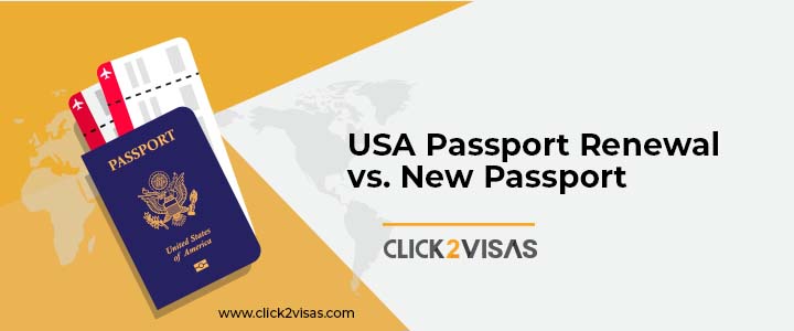 USA Passport Renewal vs. New Passport