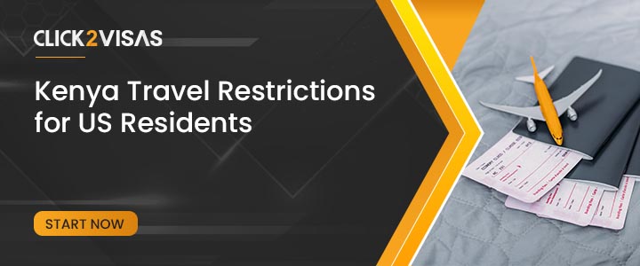 Kenya Travel Restrictions for U.S. Residents
