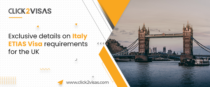 Exclusive details on Italy ETIAS Visa requirements for the UK