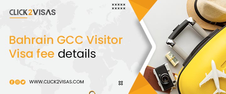 Bahrain GCC Visitor Visa fee details