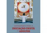 Catequeses para a Iniciação Cristã de Adultos constitui uma proposta oportuna do Secretariado Nacional de Liturgia no sentido de auxiliar a oferta de uma Iniciação Cristã a todos os que vivem uma aproximação à comunidade crente