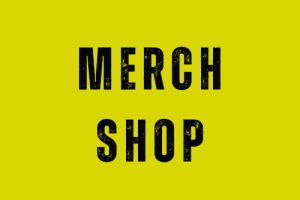 Link to GET SOME MERCH!