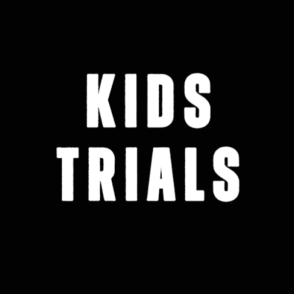 Kids trials