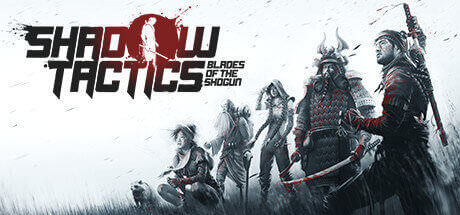 Picture of Shadow Tactics: Blades of the Shogun