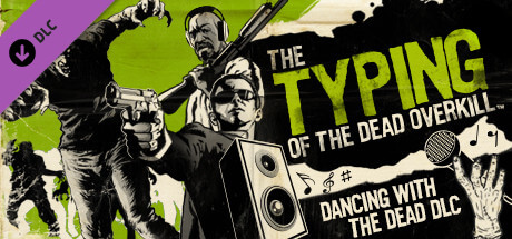 Picture of The Typing of the Dead : Overkill - Dancing with the Dead DLC