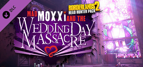 Picture of Borderlands 2: Headhunter 4: Wedding Day Massacre