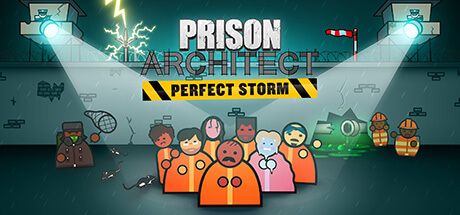 Picture of Prison Architect: Perfect Storm