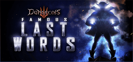Picture of Dungeons 3 – Famous Last Words
