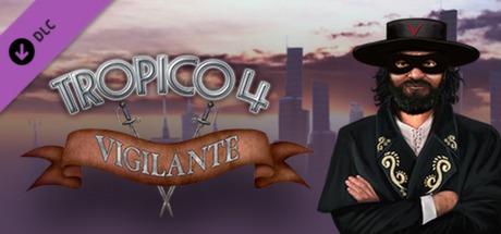 Picture of Tropico 4: Vigilante