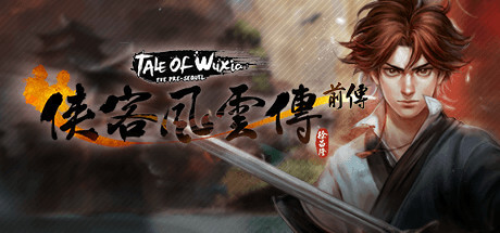 Picture of Tale of Wuxia: The Pre-Sequel